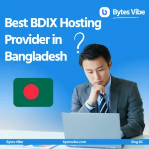 Best BDIX Hosting Provider in Bangladesh